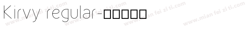 Kirvy regular字体转换